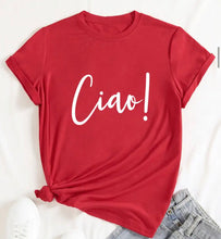 Load image into Gallery viewer, Ciao! Shirt
